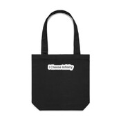 I Choose Infinity White Highlight - Eco Friendly Canvas Bag by 'AS Colour'