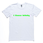 I Choose Infinity Green - Men's Premium Quality T Shirt by 'As Colour ' SPECIAL